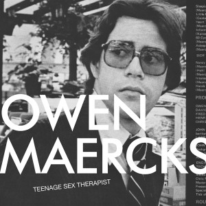 Owen Maercks Teenage Sex Therapist