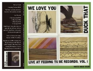 We Love You / Duck That - Vinyl - Out Of Print